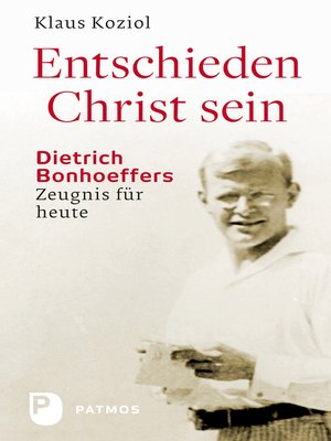 cover image of Entschieden Christ sein